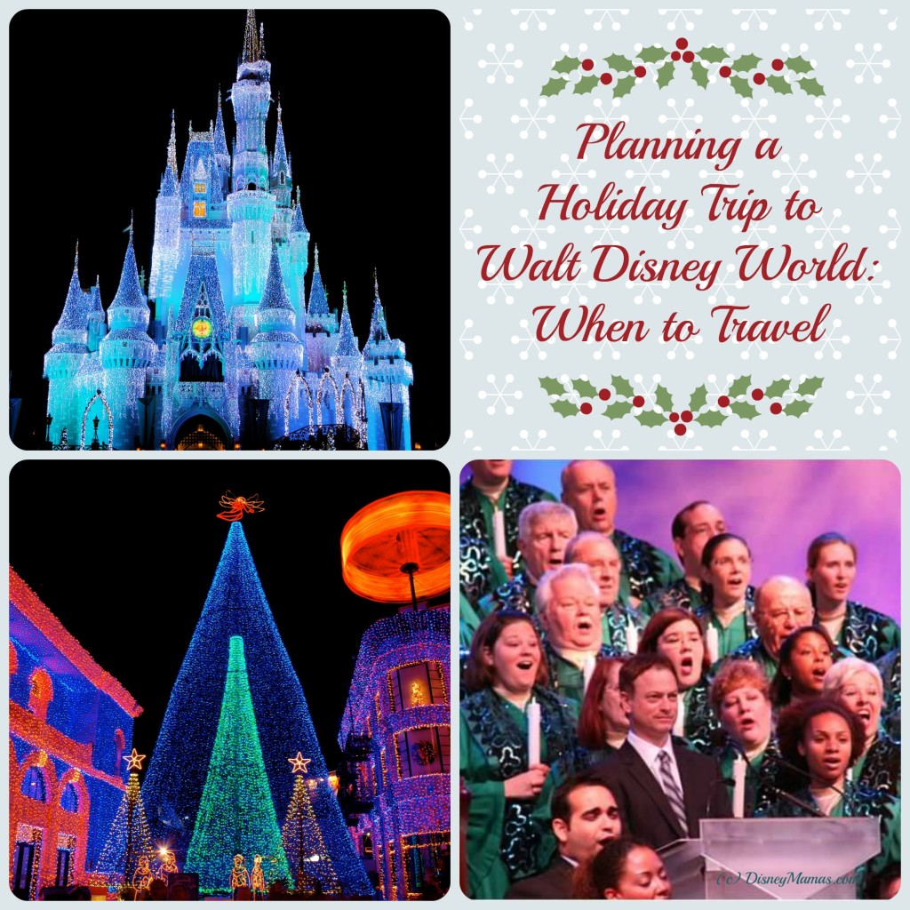 Planning a Holiday Trip to Walt Disney World: When to Travel