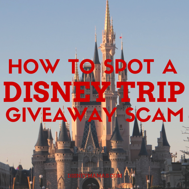 How to Spot a Disney Trip Giveaway SCAM! Important information to protect you and your personal information. | DisneyMamas.com