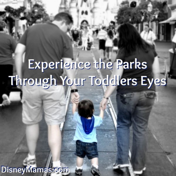 Experience the Parks Through Your Toddlers Eyes