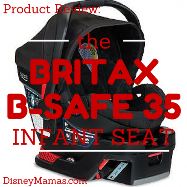 Product Review: The Britax B-Safe 35 Infant Car Seat