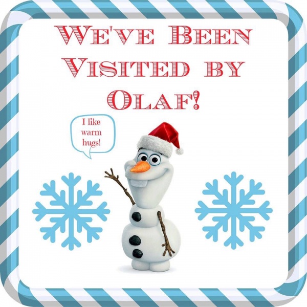 You've Been Visited by Olaf! ~ A New Holiday Tradition