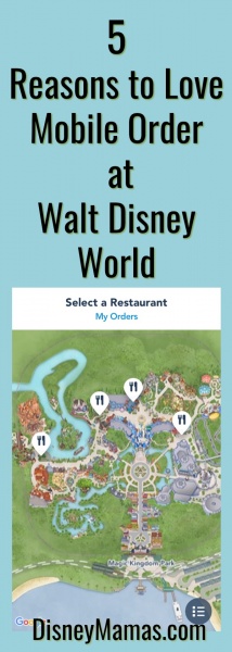 5 Reasons to Love Mobile Order at Walt Disney World