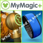 MyMagic+ – One Mama’s Guide; Part One, MagicBands