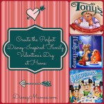 A Disney Valentine’s Day at Home