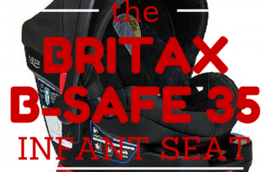Product Review: The Britax B-Safe 35 Infant Car Seat