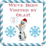 You’ve Been Visited by Olaf ~ A New Holiday Tradition