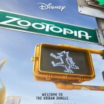 Zootopia ~ Coming Soon!